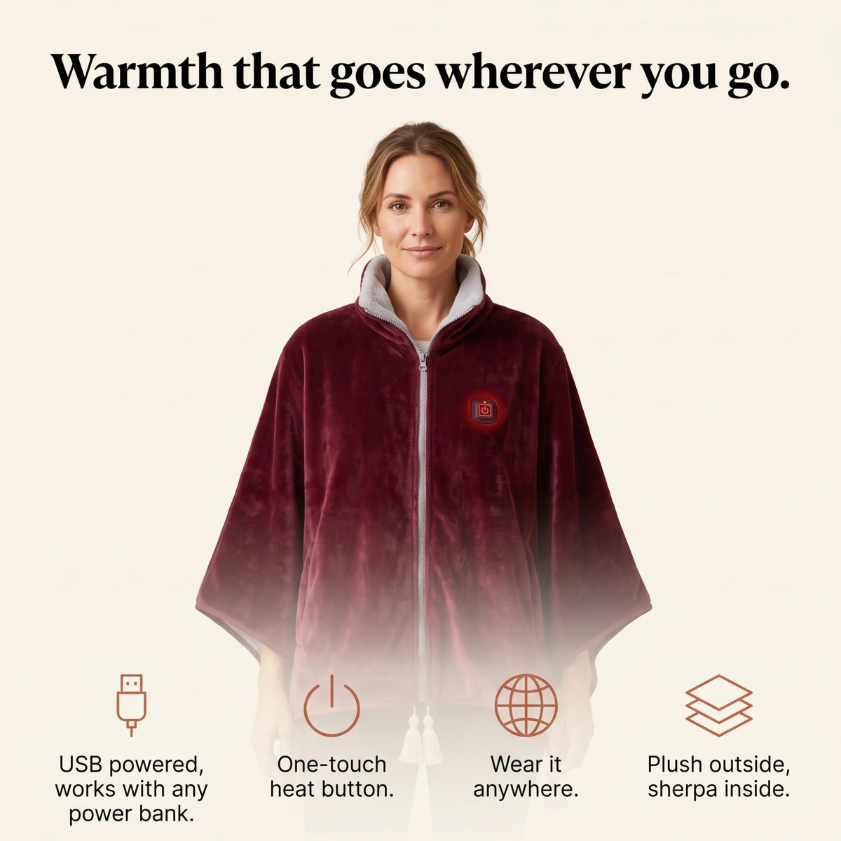 Warmth that goes wherever you go